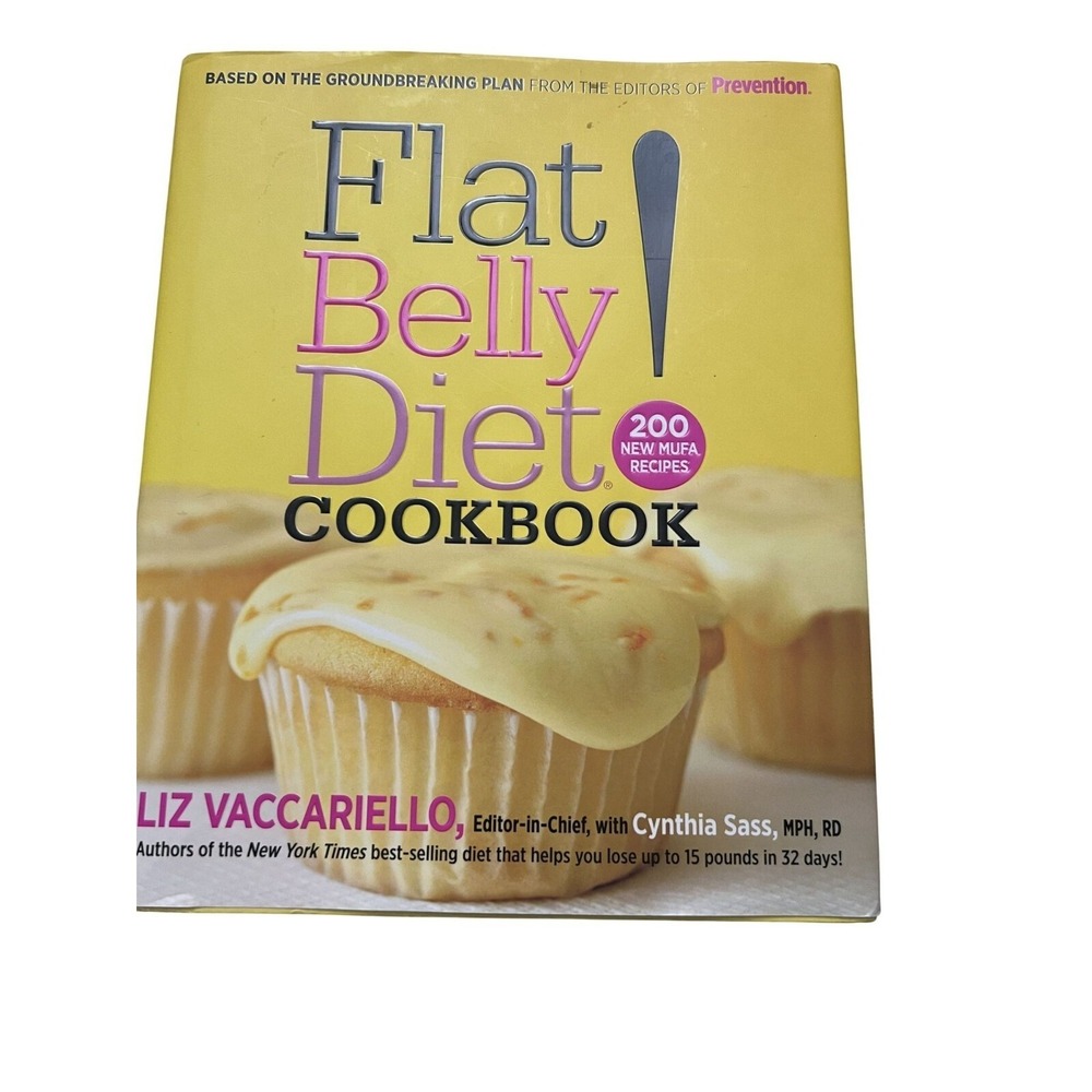 Flat Belly Diet! Cookbook By Liz Vaccariello - 200 New MUFA Recipes